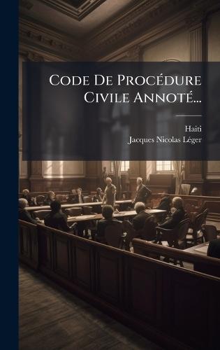 Code De ProcÃ(c)dure Civile AnnotÃ(c)...