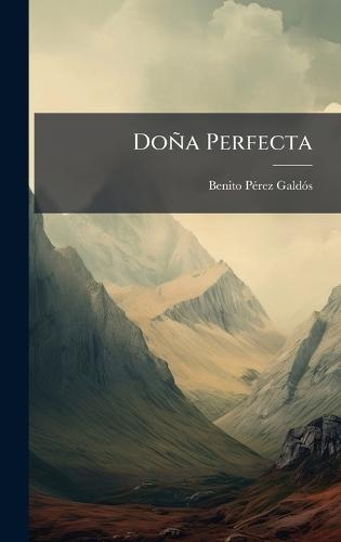 Doña Perfecta