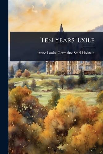 Ten Years' Exile