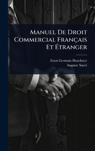 Manuel De Droit Commercial Français Et Ã&#137;tranger