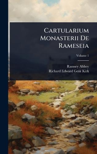 Cartularium Monasterii De Rameseia