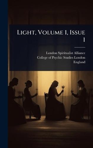 Light, Volume 1, Issue 1