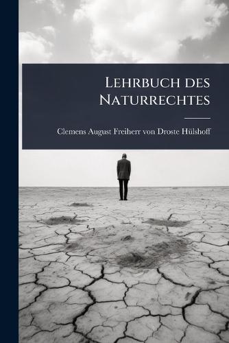 Lehrbuch des Naturrechtes