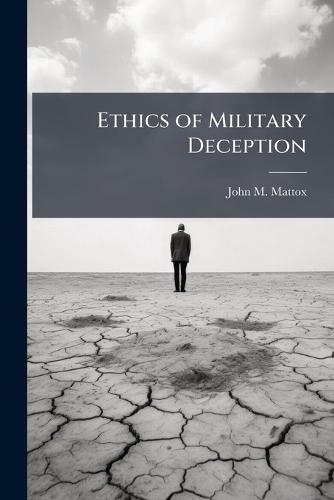 Ethics of Military Deception