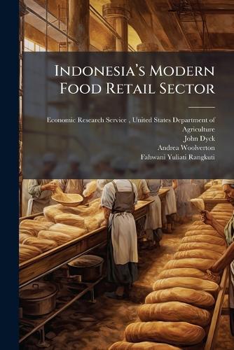 Indonesiaâ&#128;(TM)s Modern Food Retail Sector