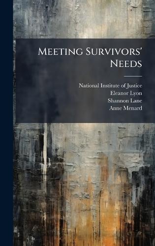 Meeting Survivors' Needs