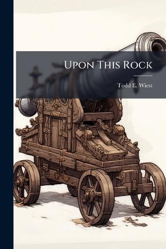 Upon This Rock