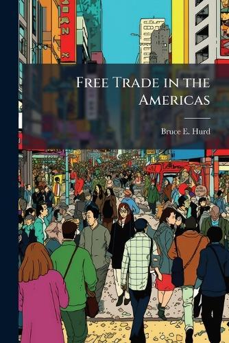 Free Trade in the Americas