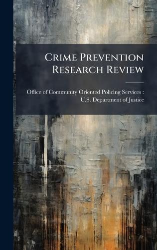 Crime Prevention Research Review