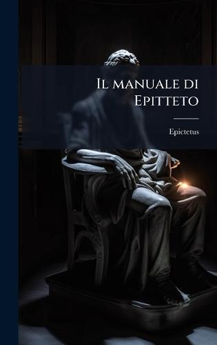Il manuale di Epitteto