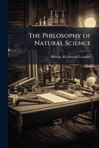 The Philosophy of Natural Science