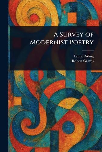 A Survey of Modernist Poetry