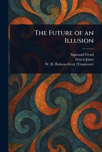 The Future of an Illusion
