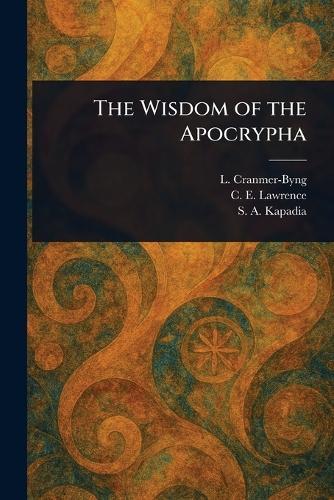 The Wisdom of the Apocrypha