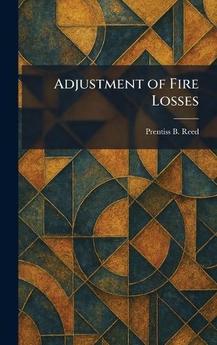 Adjustment of Fire Losses