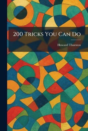 200 Tricks You Can Do