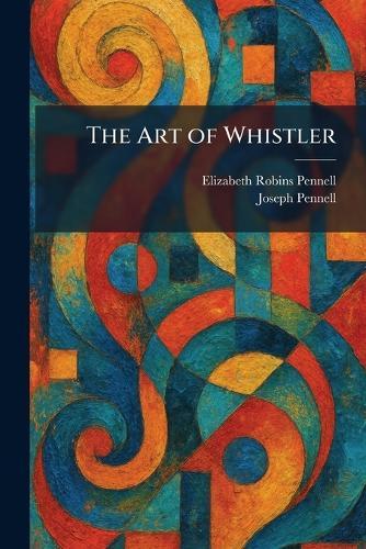 The Art of Whistler