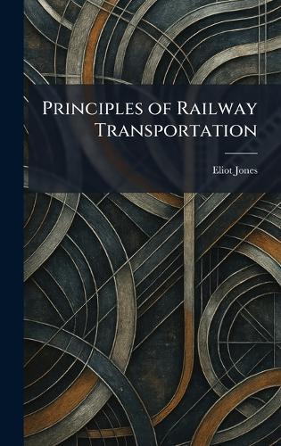 Principles of Railway Transportation