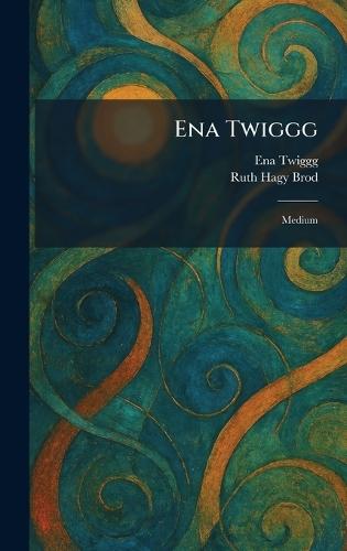 Ena Twiggg: Medium