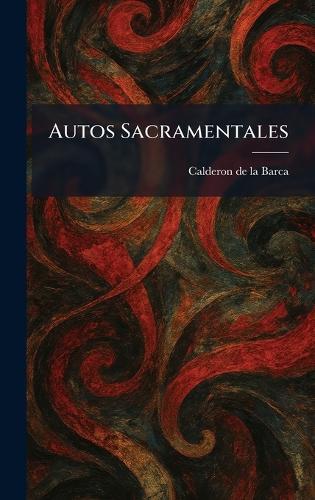 Autos Sacramentales
