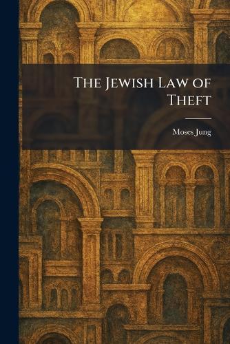 The Jewish Law of Theft