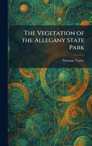 The Vegetation of the Allegany State Park