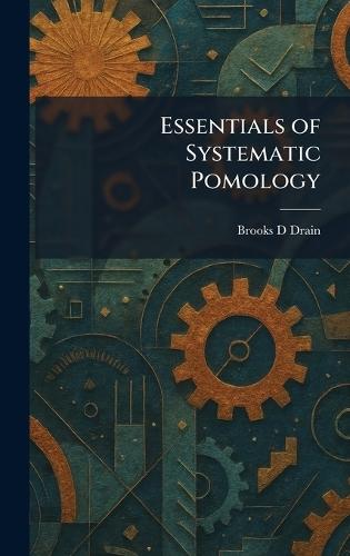 Essentials of Systematic Pomology