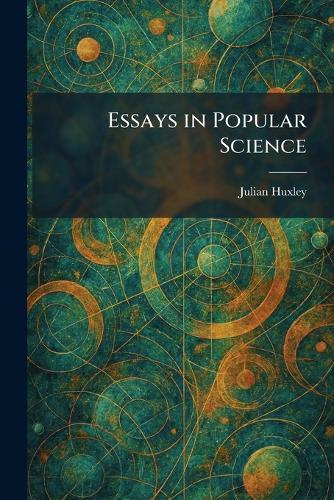 Essays in Popular Science