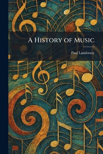 A History of Music