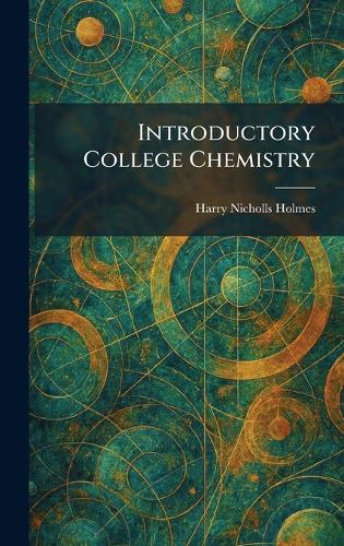 Introductory College Chemistry