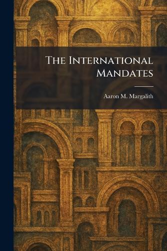 The International Mandates