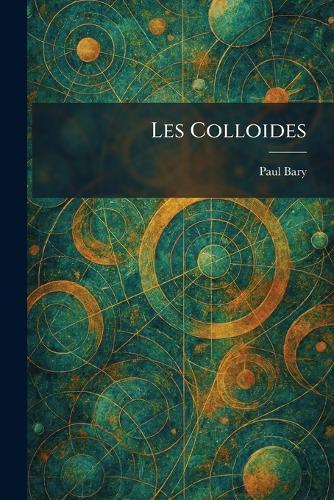 Les colloides