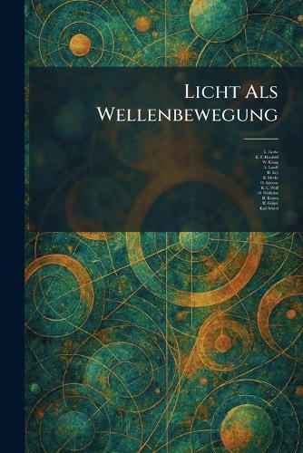 Licht Als Wellenbewegung