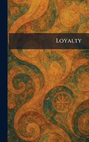 Loyalty