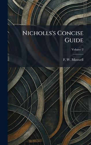 Nicholls's Concise Guide