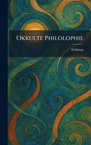 Okkulte Philolophie