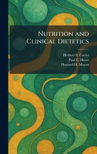 Nutrition and Clinical Dietetics