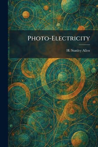 Photo-Electricity