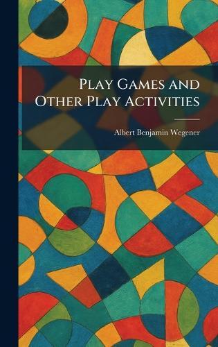 Play Games and Other Play Activities
