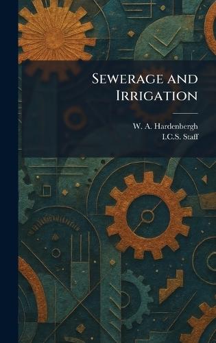 Sewerage and Irrigation