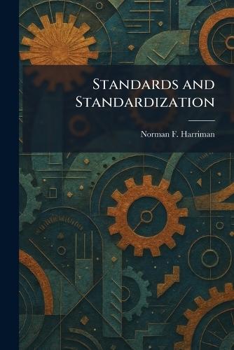 Standards and Standardization