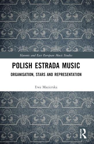 Polish Estrada Music: Organisation, Stars and Representation