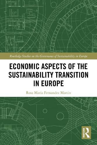 Economic Aspects of the Sustainability Transition in Europe