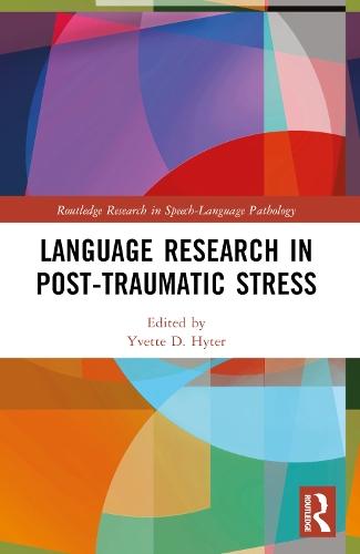 Language Research in Post-Traumatic Stress