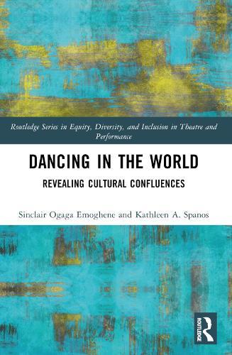 Dancing in the World: Revealing Cultural Confluences