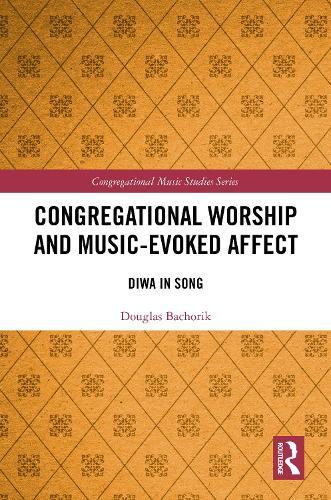 Congregational Worship and Music-Evoked Affect: Diwa in Song