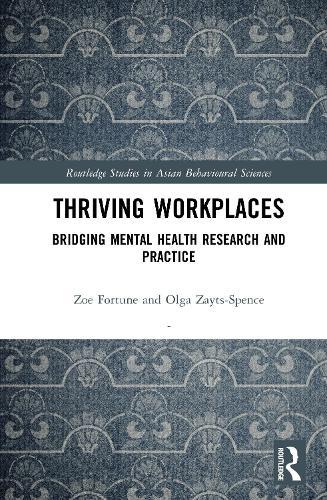 Thriving Workplaces: Bridging Mental Health Research and Practice