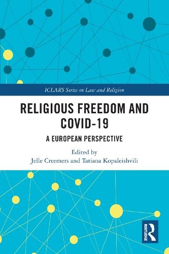 Religious Freedom and COVID-19: A European Perspective