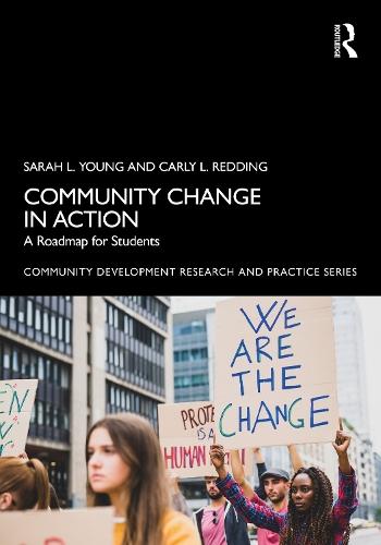 Community Change in Action: A Roadmap for Students