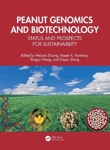 Peanut Genomics and Biotechnology: Status and Prospects for Sustainability